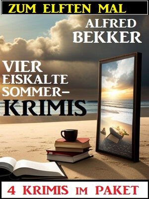 cover image of Zum elften Mal vier eiskalte Sommerkrimis